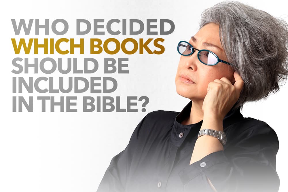 Who Decided Which Books To Include In The Bible