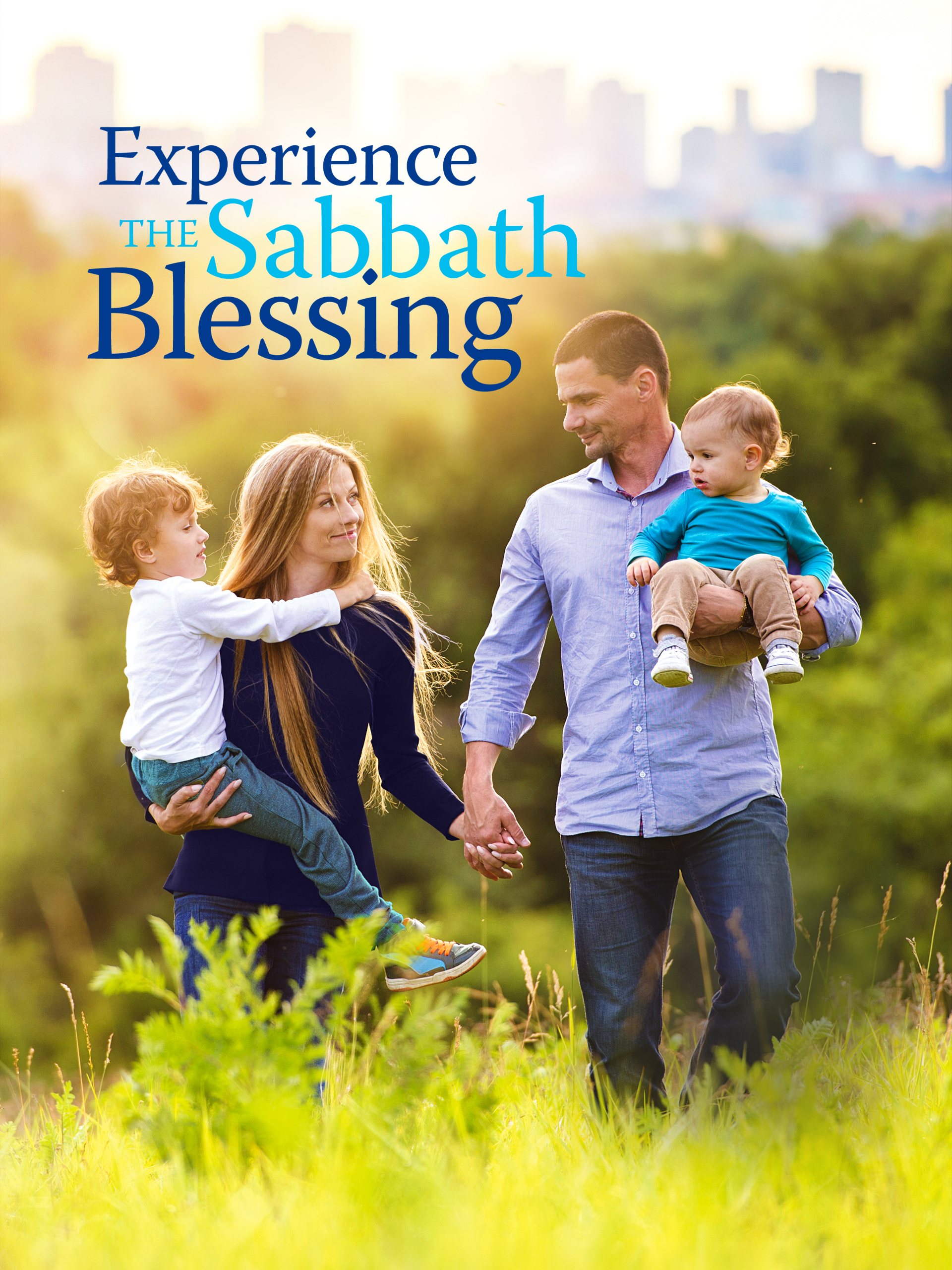 Experience the Sabbath Blessing